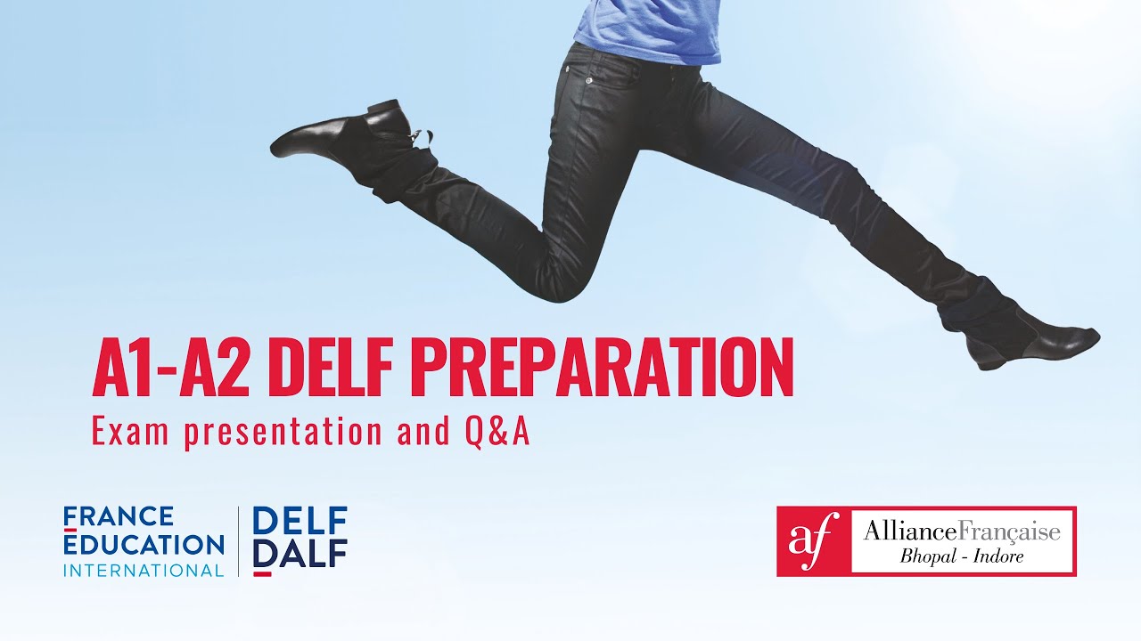 A1 - A2 DELF PREPARATION