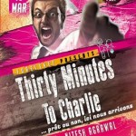 Thirty minutes to Charlie